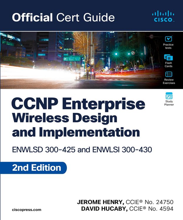 Produktbild: CCNP Enterprise Wireless Design ENWLSD 300-425 and Implementation ENWLSI 300-430 Official Cert Guide
