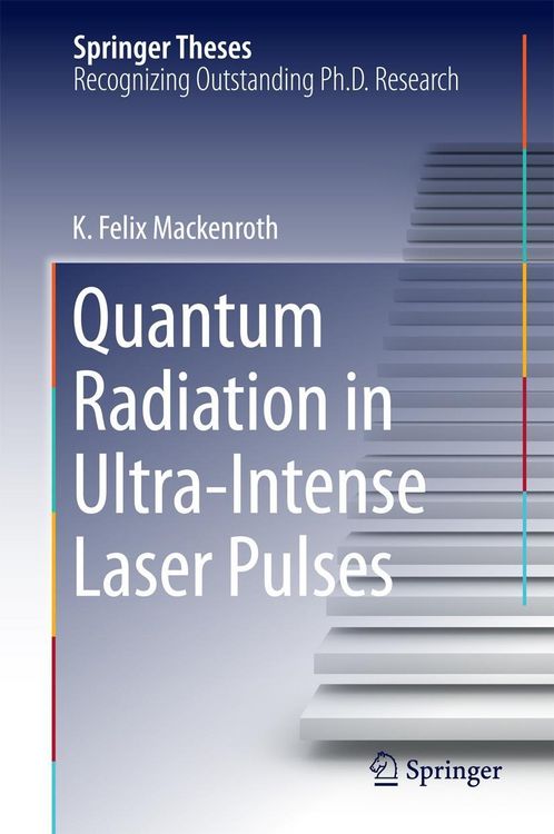 Produktbild: Quantum Radiation in Ultra-Intense Laser Pulses