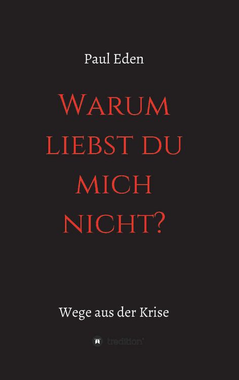 Produktbild: Warum liebst du mich nicht
