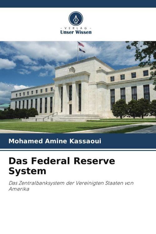 Produktbild: Das Federal Reserve System