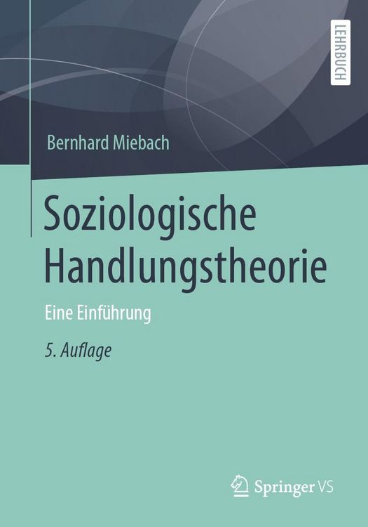 Produktbild: Soziologische Handlungstheorie