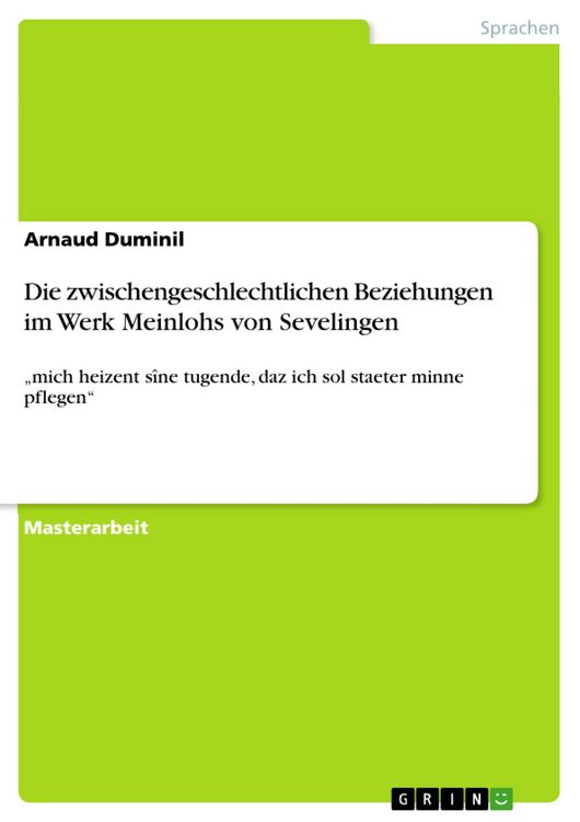 Produktbild: Die zwischengeschlechtlichen Beziehungen im Werk Meinlohs von Sevelingen