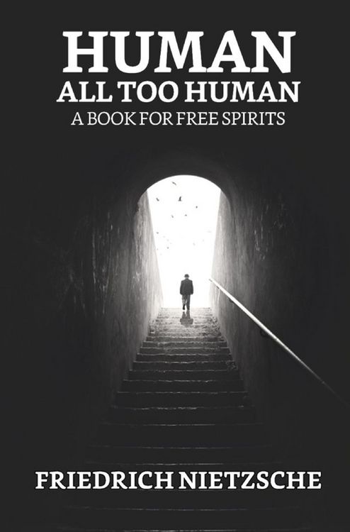 Produktbild: Human, All Too Human: A Book for Free Spirits