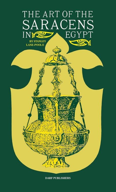 Produktbild: The Art of the Saracens in Egypt