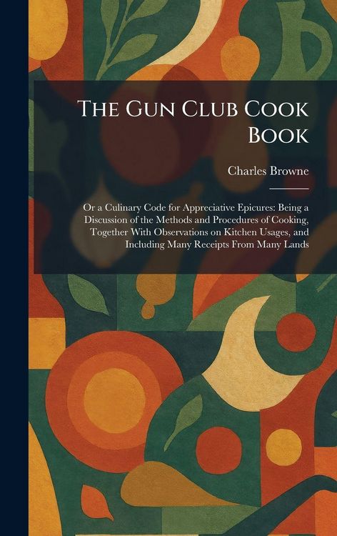 Produktbild: The Gun Club Cook Book