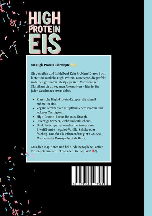 Produktbild: High Protein Eis&mdash;100 Rezepte, mit und ohne Proteinpulver