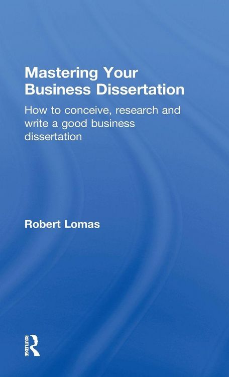 Produktbild: Mastering Your Business Dissertation