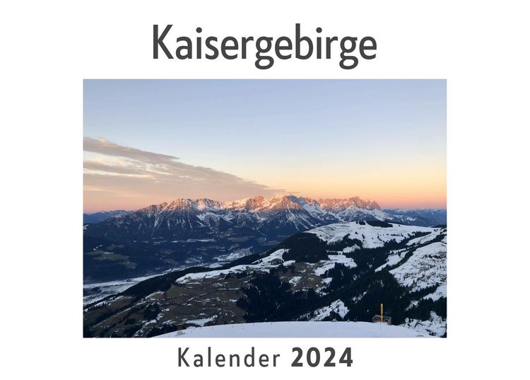 Produktbild: Kaisergebirge (Wandkalender 2024, Kalender DIN A4 quer, Monatskalender im Querformat mit Kalendarium, Das perfekte Geschenk)