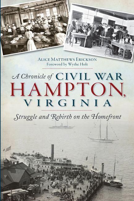 Produktbild: A Chronicle of Civil War Hampton, Virginia