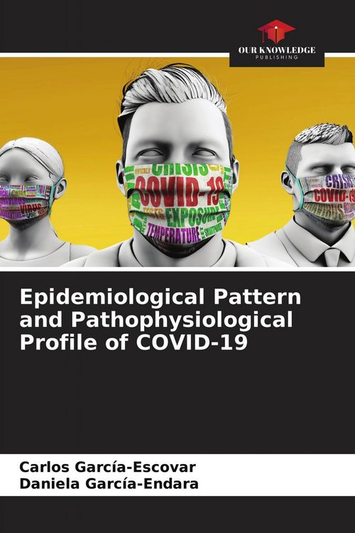 Produktbild: Epidemiological Pattern and Pathophysiological Profile of COVID-19