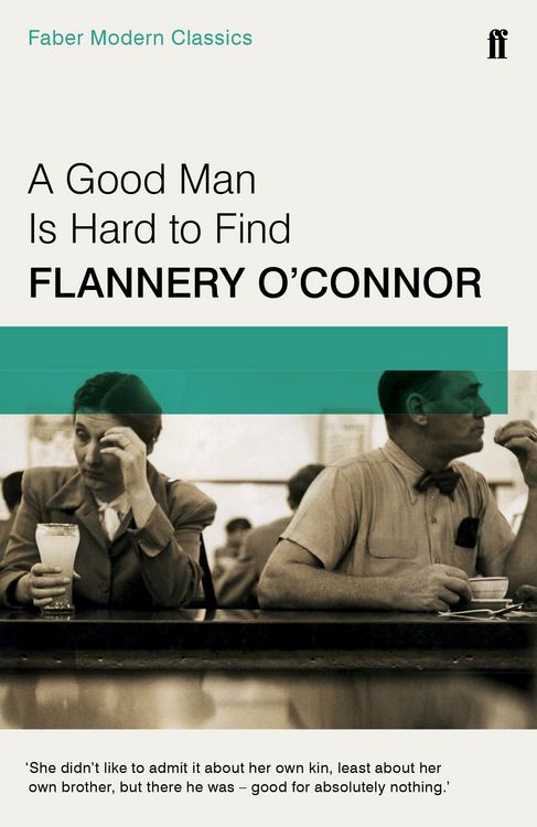 Produktbild: O'Connor, F: Good Man is Hard to Find