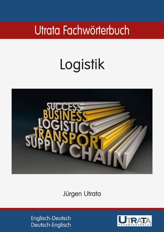 Produktbild: Utrata Fachw&ouml;rterbuch: Logistik Englisch-Deutsch