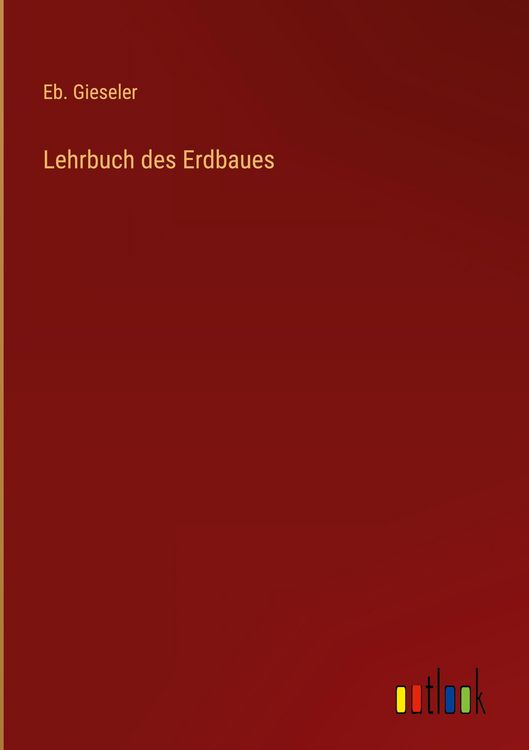 Produktbild: Lehrbuch des Erdbaues
