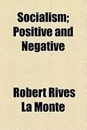 Produktbild: Socialism; Positive and Negative