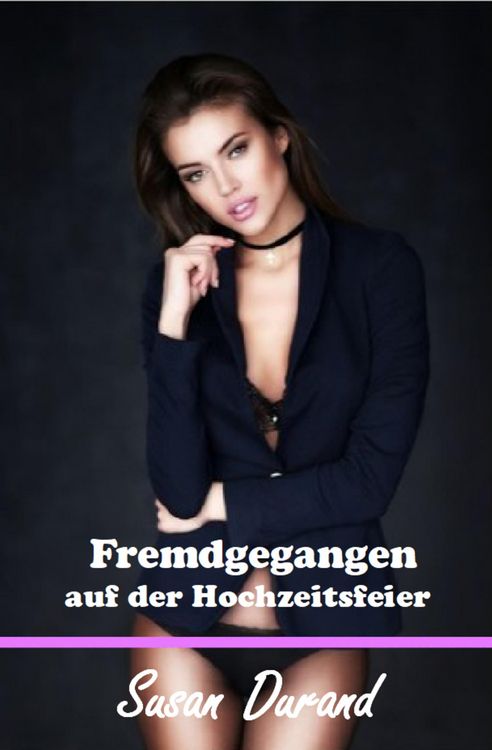 Produktbild: Fremdgegangen auf der Hochzeitsfeier