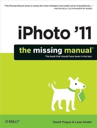 Produktbild: IPhoto '11: The Missing Manual