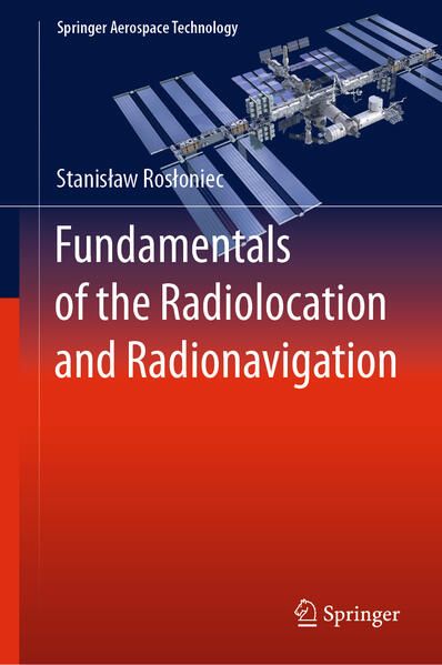 Produktbild: Fundamentals of the Radiolocation and Radionavigation