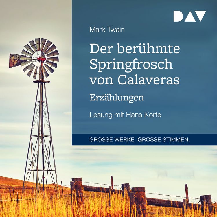 Produktbild: Der ber&uuml;hmte Springfrosch von Calaveras. Erz&auml;hlungen