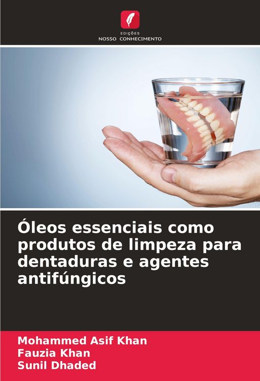 Produktbild: &Oacute;leos essenciais como produtos de limpeza para dentaduras e agentes antif&uacute;ngicos