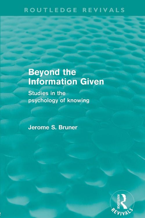 Produktbild: Beyond the Information Given (Routledge Revivals)
