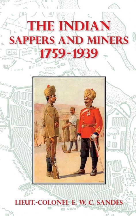 Produktbild: The Indian Sappers and Miners 1759-1939