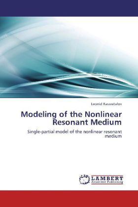 Produktbild: Rassvetalov, L: Modeling of the Nonlinear Resonant Medium
