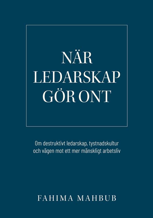 Produktbild: N&auml;r ledarskap g&ouml;r ont