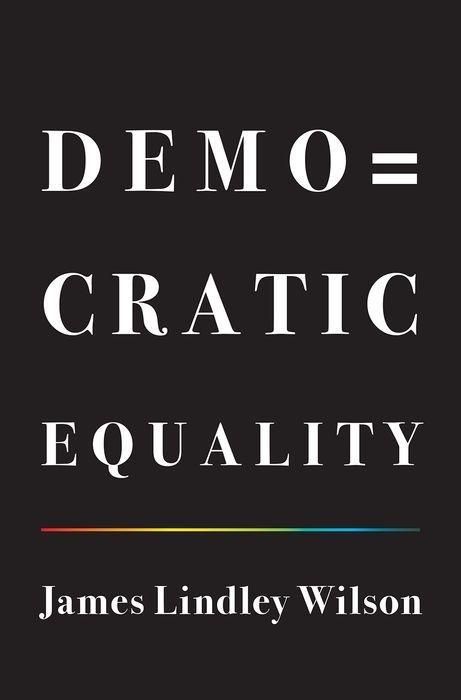 Produktbild: Wilson, J: Democratic Equality