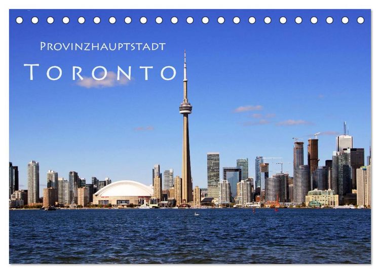 Produktbild: Provinzhauptstadt Toronto (Tischkalender 2026 DIN A5 quer), CALVENDO Monatskalender