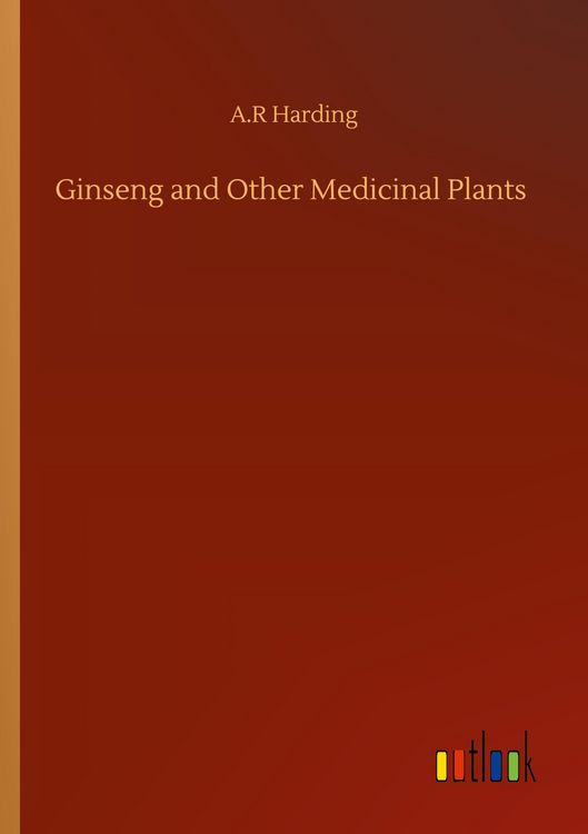 Produktbild: Ginseng and Other Medicinal Plants