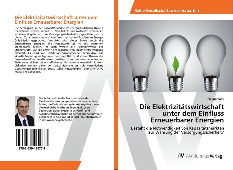 Produktbild: Die Elektrizit&auml;tswirtschaft unter dem Einfluss Erneuerbarer Energien