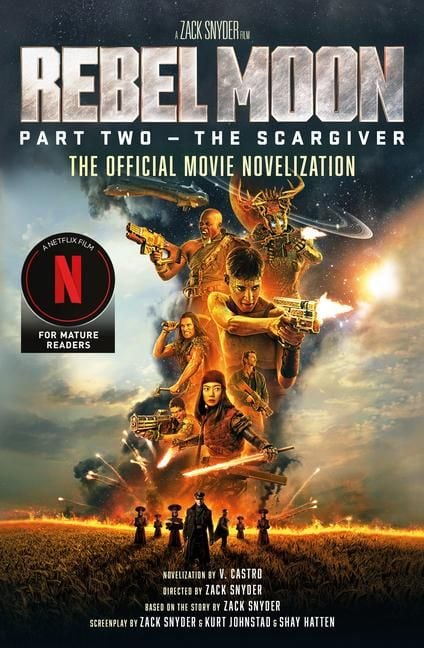 Produktbild: Rebel Moon Part Two - The Scargiver: The Official Novelization
