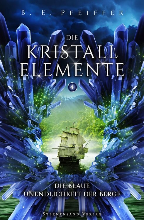 Produktbild: Die Kristallelemente (Band 4): Die blaue Unendlichkeit der Berge