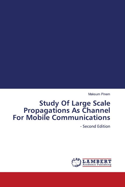 Produktbild: Study Of Large Scale Propagations As Channel For Mobile Communications