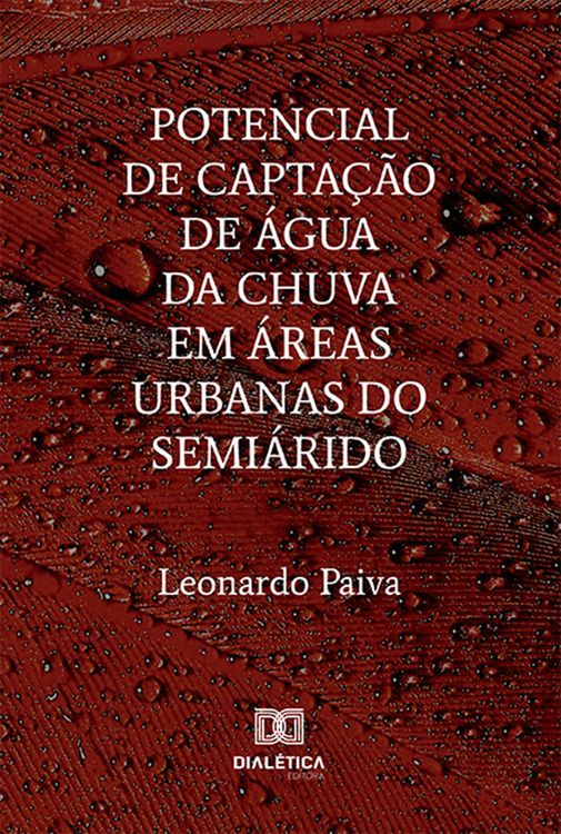 Produktbild: Potencial de capta&ccedil;&atilde;o de &aacute;gua da chuva em &aacute;reas urbanas do semi&aacute;rido