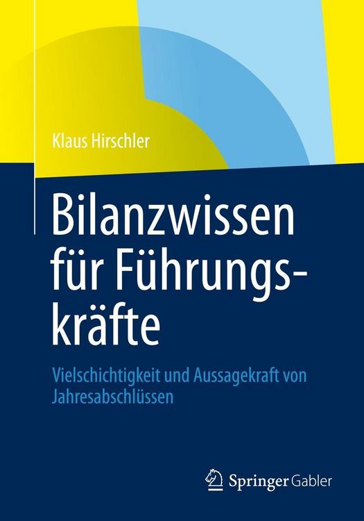 Produktbild: Bilanzwissen f&uuml;r F&uuml;hrungskr&auml;fte