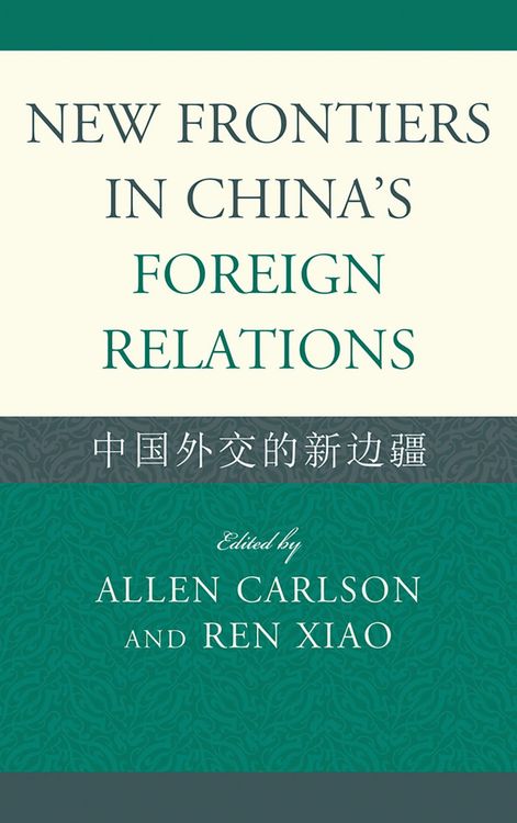Produktbild: New Frontiers in China's Foreign Relations