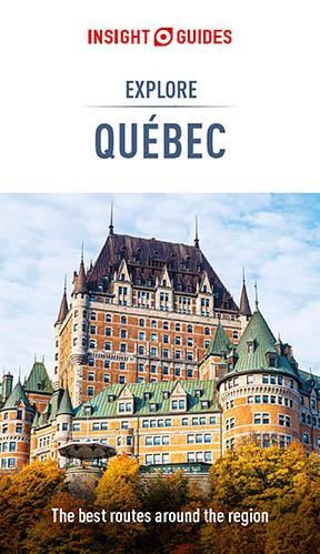 Produktbild: Insight Guides Explore Quebec (Travel Guide eBook)