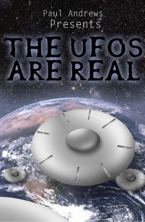 Produktbild: Paul Andrews Presents - THE UFOs are Real