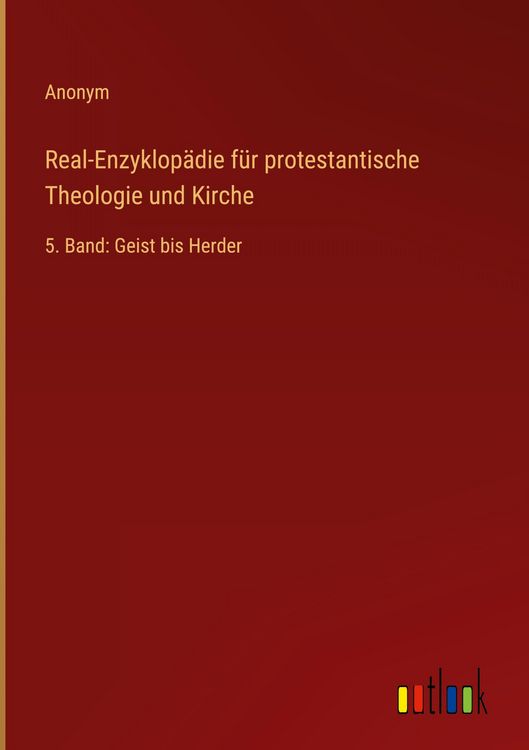 Produktbild: Real-Enzyklop&auml;die f&uuml;r protestantische Theologie und Kirche