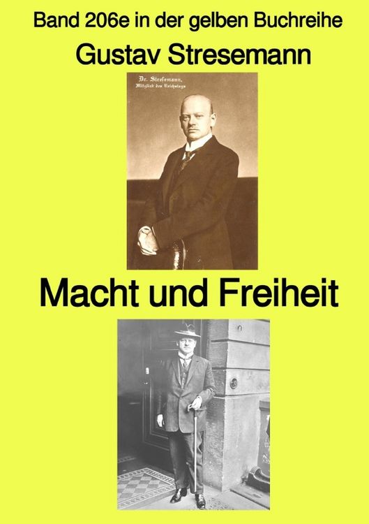 Produktbild: Macht und Freiheit - Band 206e in der gelben Buchreihe - bei J&uuml;rgen Ruszkowski