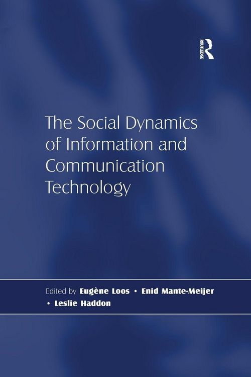 Produktbild: The Social Dynamics of Information and Communication Technology