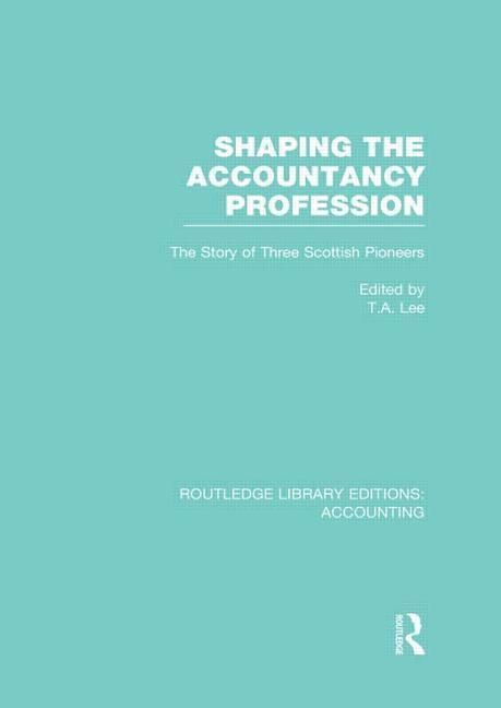 Produktbild: Shaping the Accountancy Profession (RLE Accounting)
