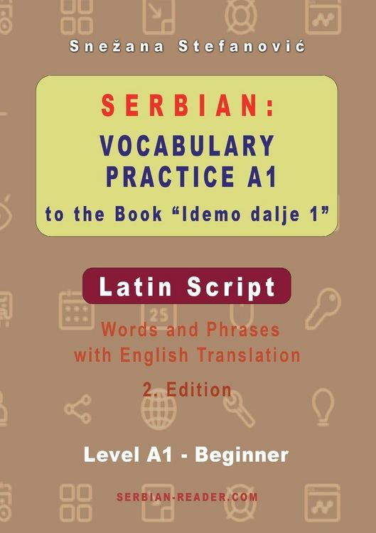 Produktbild: Serbian Vocabulary Practice A1 to the Book 'Idemo dalje 1' - Latin Script