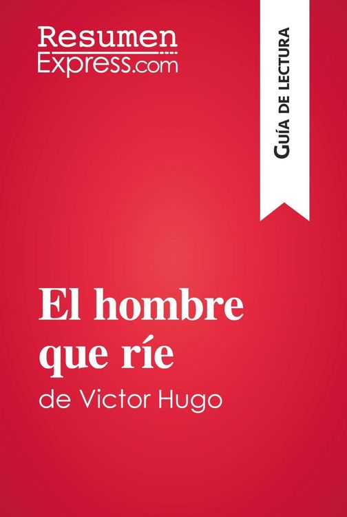 Produktbild: El hombre que r&iacute;e de Victor Hugo (Gu&iacute;a de lectura)