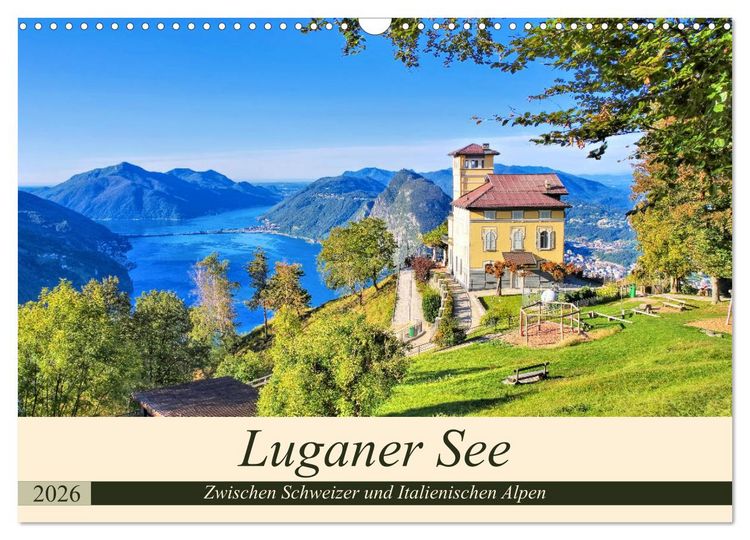 Produktbild: Luganer See - Zwischen Schweizer und Italienischen Alpen (Wandkalender 2026 DIN A3 quer), CALVENDO Monatskalender