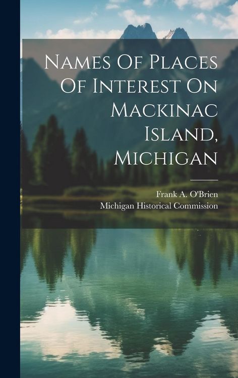 Produktbild: Names Of Places Of Interest On Mackinac Island, Michigan