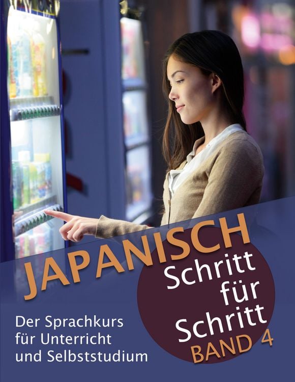 Produktbild: Japanisch Schritt f&uuml;r Schritt Band 4