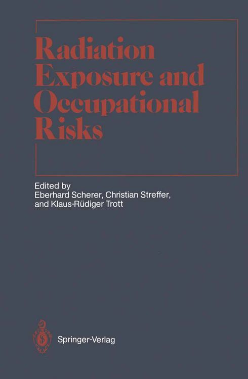 Produktbild: Radiation Exposure and Occupational Risks