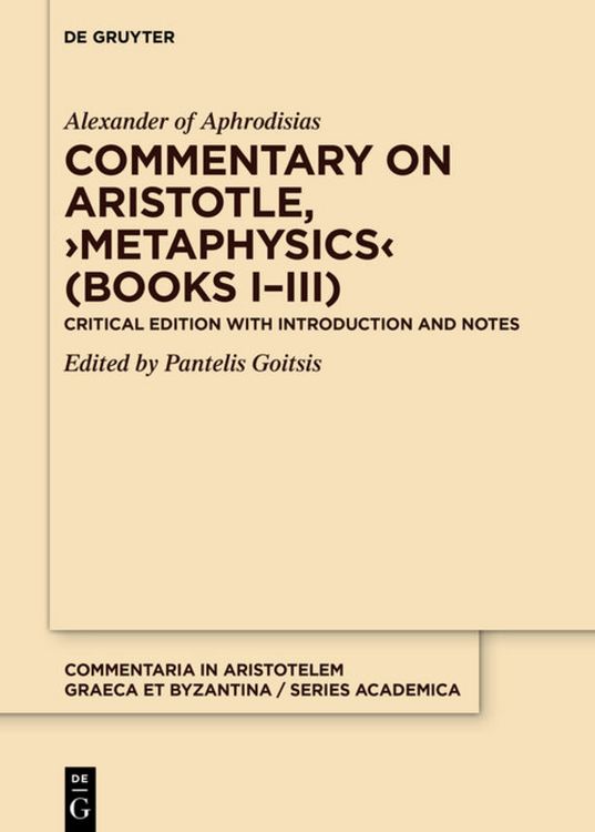 Produktbild: Commentary on Aristotle, &rsaquo;Metaphysics&lsaquo; (Books I&ndash;III)